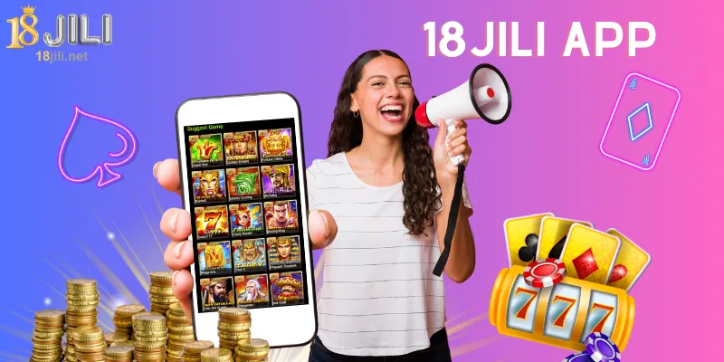 18jili App: A Comprehensive Guide For Casino Enthusiasts