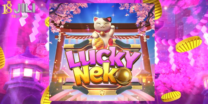 Lucky Neko Review - A Dynamic Slot Experience on 18jili